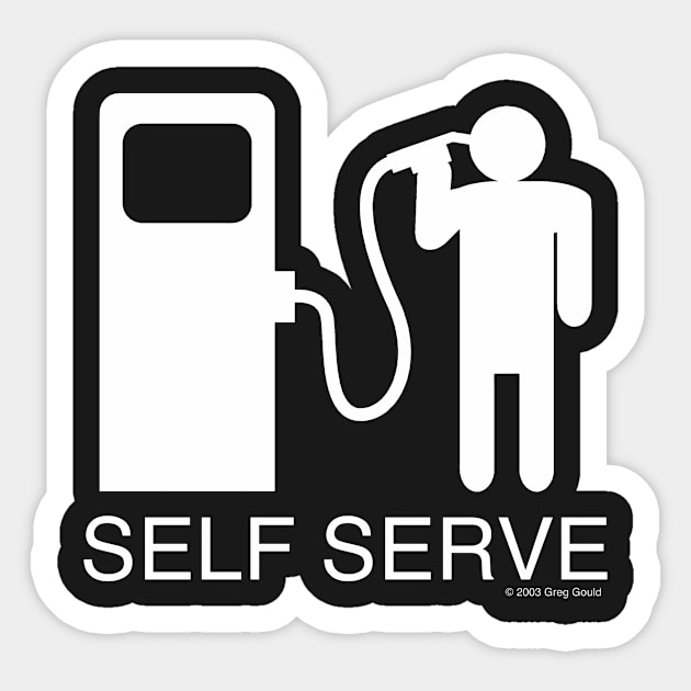 'Self Serve' Sticker by Gouldeyecandy